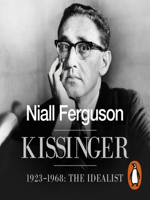 Title details for Kissinger by Niall Ferguson - Available